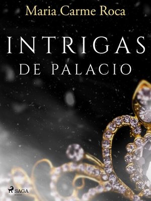 cover image of Intrigas de palacio